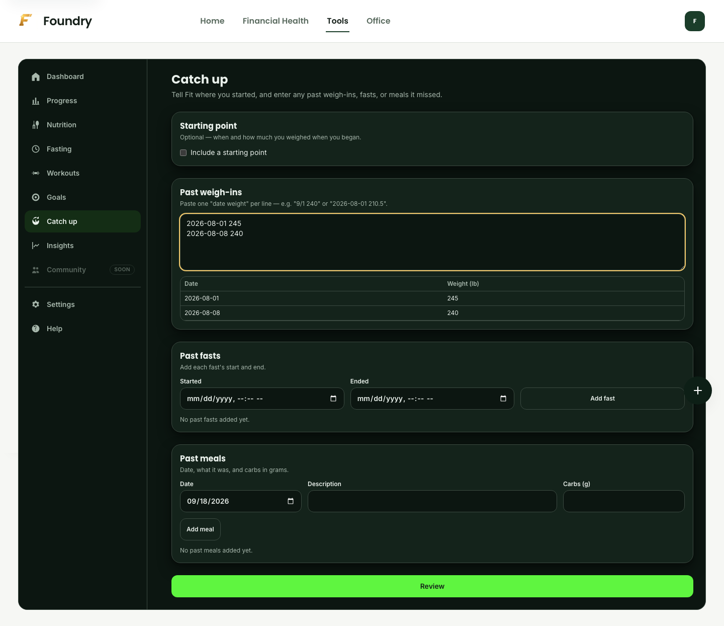 Foundry Fit: Catch-up history